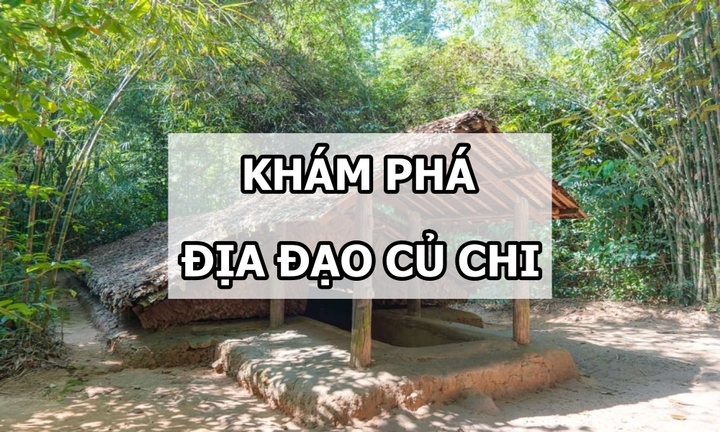 Một số kinh nghiệm khám phá địa đạo Củ Chi cho người mới đi lần đầu