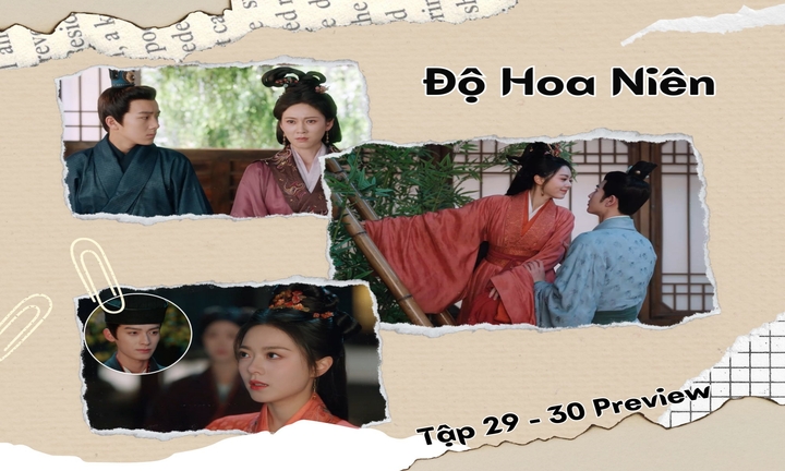 Độ Hoa Niên tập 29-30 Preview: Lý Dung tức giận, Văn Tuyên quỳ bàn tính hối lỗi