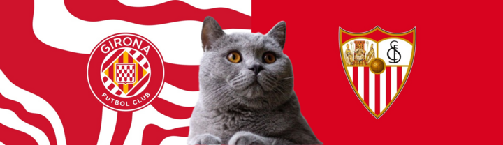 Nhận định soi kèo trận Sevilla vs Girona, La Liga 0h ngày 2/9: Mèo tiên tri tiễn Sevilla ra đảo