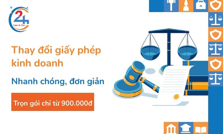 Dịch Vụ Thuế 24h: Thay đổi giấy phép kinh doanh nhanh chóng, đơn giản