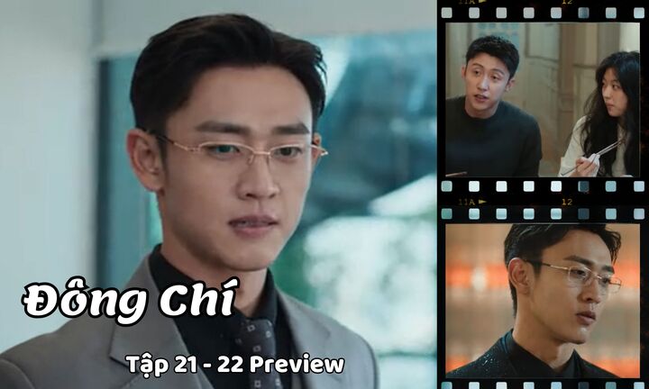 Đông Chí tập 21-22 Preview: Thành Ngật đưa Lục Yên về ra mắt, Văn Bằng làm gì?