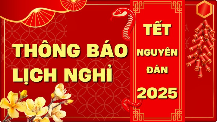 Lịch nghỉ Tết Nguyên đán Ất Tỵ 2025 chi tiết nhất