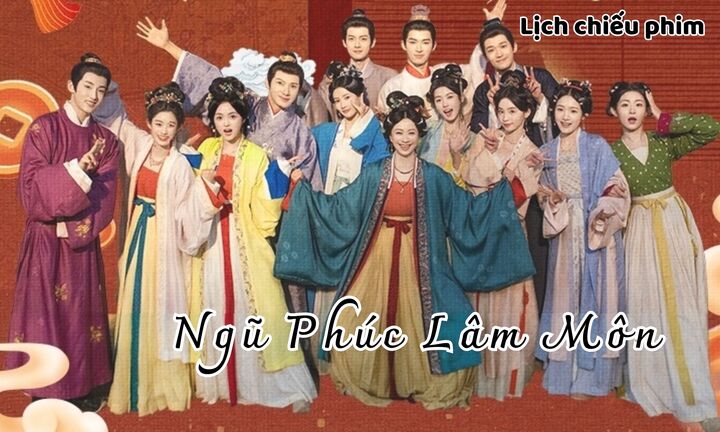 Phim Ngũ Phúc Lâm Môn tập 1 khi nào lên sóng?