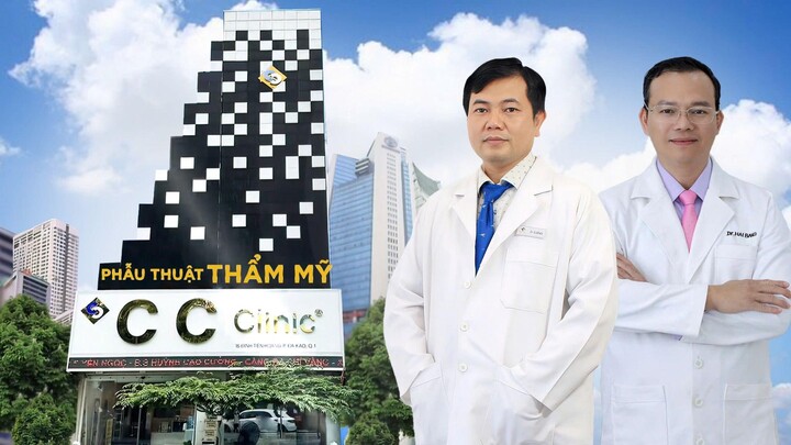 Phẫu thuật thẩm mỹ CC: Bác sĩ Huỳnh Cao Cường kết hợp cùng Thạc sĩ - Bác sĩ Huỳnh Hải Bằng