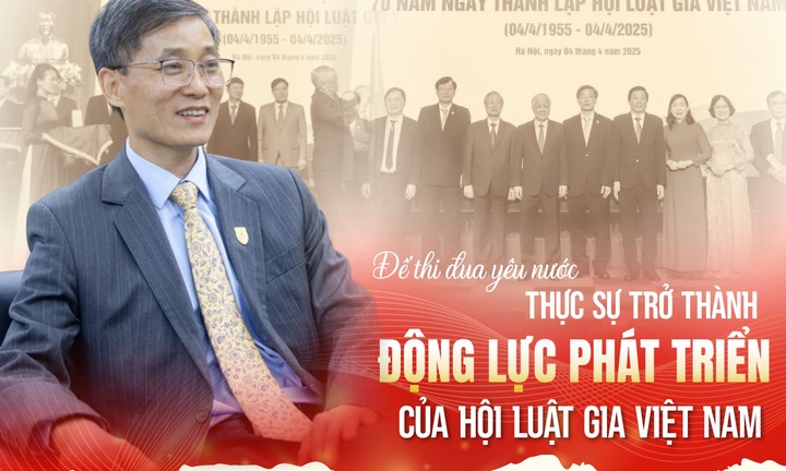 Để thi đua yêu nước thực sự trở thành động lực phát triển của Hội Luật gia Việt Nam