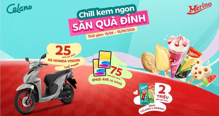 Săn Honda Vision và iPad cùng Celano & Merino hè 2026