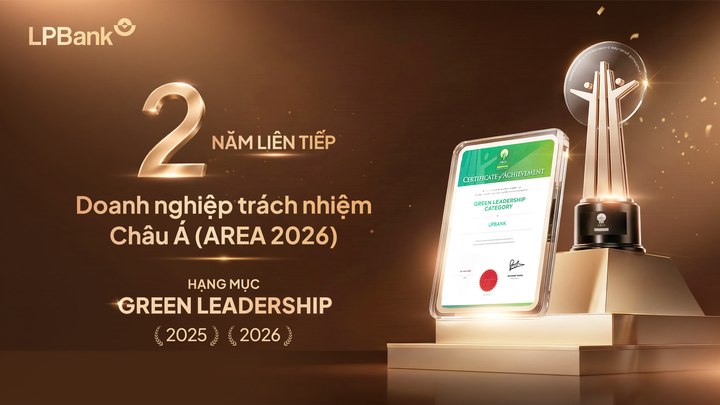 LPBank hai năm liên tiếp được vinh danh Green Leadership và Top 10 Ngân hàng ESG Việt Nam Xanh