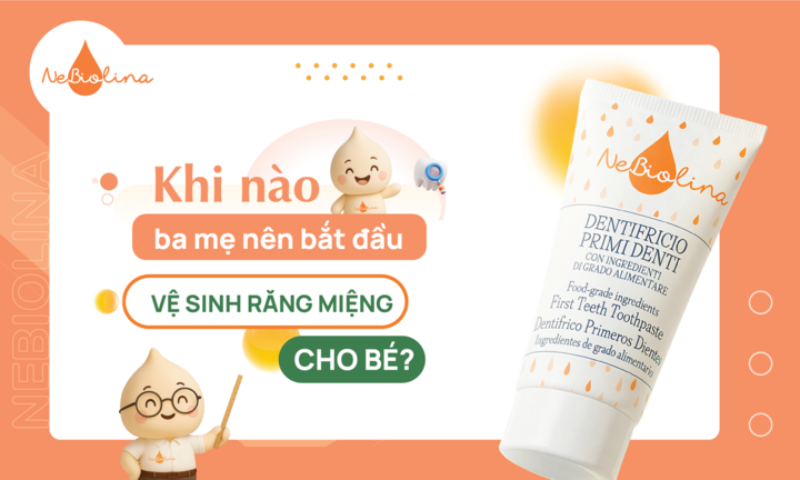 Khi nào ba mẹ nên bắt đầu vệ sinh răng miệng cho bé?