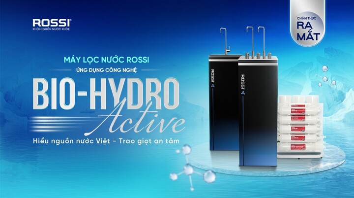 Tân Á Đại Thành ra mắt bộ ba máy lọc nước ROSSI ứng dụng công nghệ Bio-Hydro Active