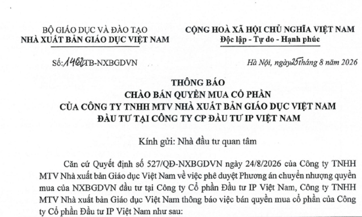 Thông báo chào bán quyền mua cổ phần của Công ty TNHH MTV Nhà xuất bản Giáo dục Việt Nam đầu tư tại Công ty Cổ phần Đầu tư IP Việt Nam 