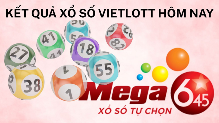 Thị trường 24h: 28 người trúng giải Nhất Vietlott Mega 6/45