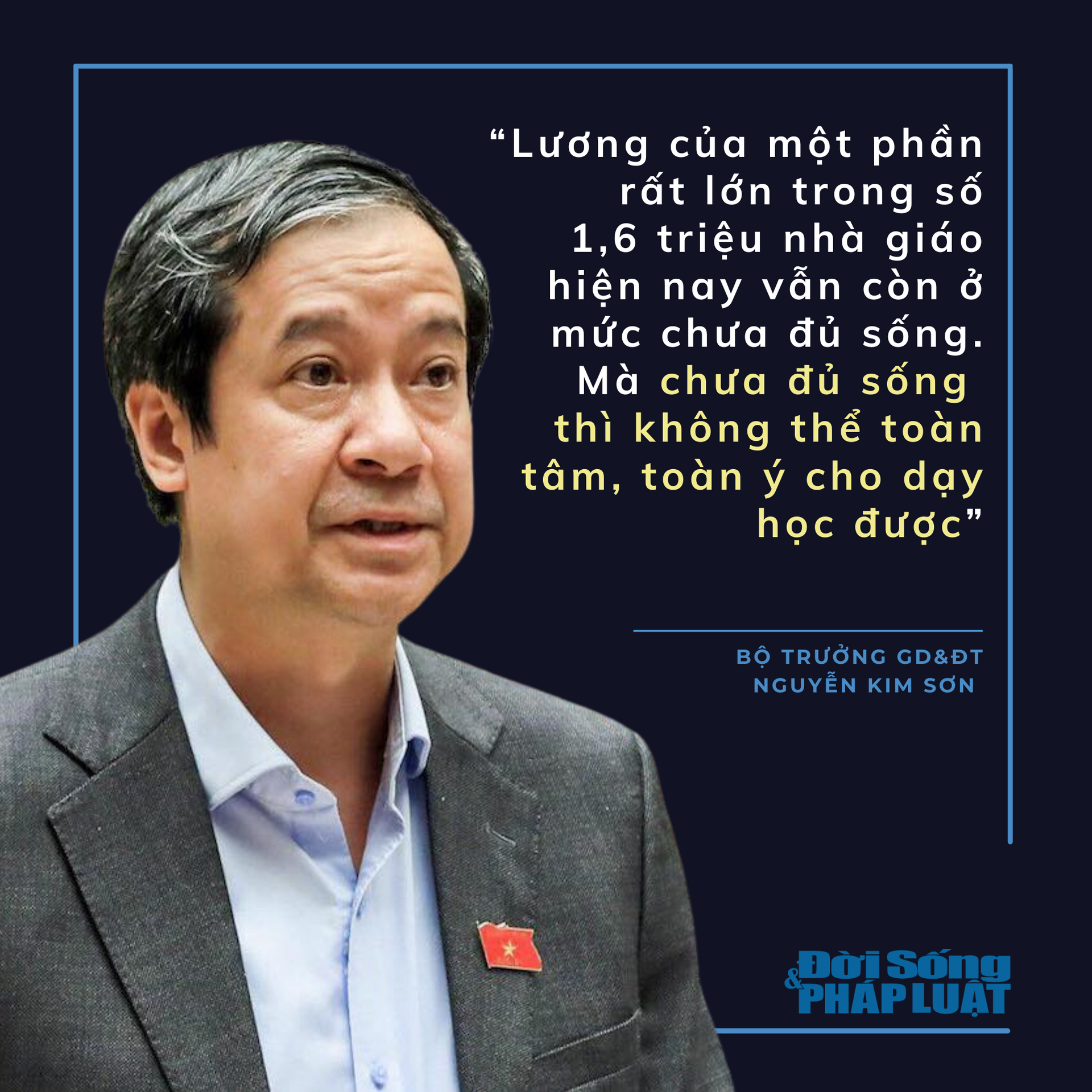 10 phát ngôn gây chú ý của Bộ trưởng GD&ĐT Nguyễn Kim Sơn về dự thảo luật Nhà giáo - 2