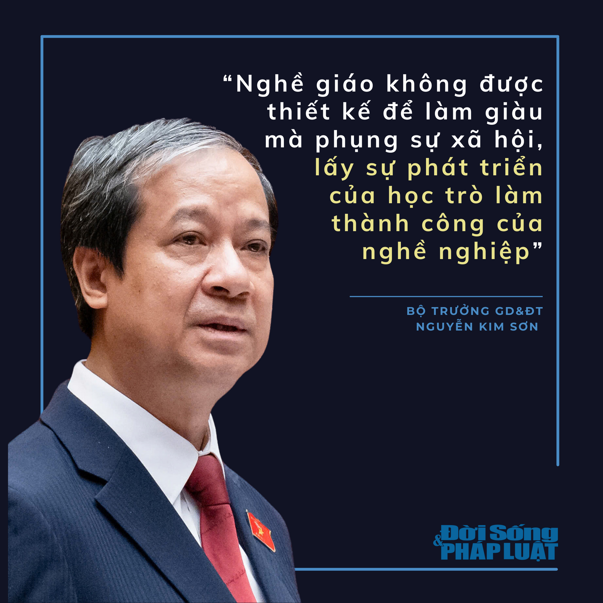 10 phát ngôn gây chú ý của Bộ trưởng GD&ĐT Nguyễn Kim Sơn về dự thảo luật Nhà giáo - 6