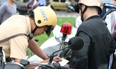 Tăng mức phạt vi phạm giao thông gấp nhiều lần?