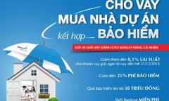 Ưu đãi cho khách hàng vay mua nhà dự án kết hợp bảo hiểm