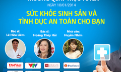 9h sáng mai: Trường quay trực tuyến “Sức khỏe sinh sản và an toàn tình dục”