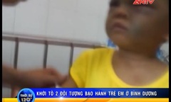   Bé 4 tuổi bị đánh dã man: Khởi tố mẹ đẻ và cha dượng