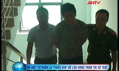 “Thiếu gia Hà thành” mang đô la âm phủ, lừa lái xe taxi