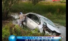 Truy tìm tài xế bỏ mặc ôtô làm 4 người chết