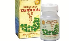 Thuốc Đông Y Kim Nguyên Tan Sỏi Hoàn điều trị sỏi thận, sỏi mật 