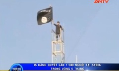 Clip: IS hành quyết gần 1.500 người tại Syria chỉ trong 5 tháng