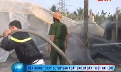 Video: Cháy xưởng sản xuất bao bì, thiệt hại 1 tỷ đồng