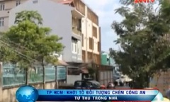 Video: Khởi tố đối tượng chém công an, ôm bình gas tử thủ