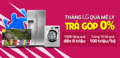 Hé lộ lý do nhiều người đổ xô mua hàng LG tại Điện máy Xanh