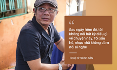 Nghệ sĩ Trung Dân bị Hương Giang Idol xúc phạm:  "Tôi xấu hổ, nhục nhã không dám nói cho ai nghe "
