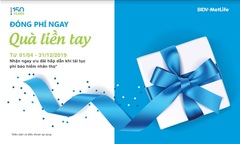 BIDV MetLife tri ân khách hàng lâu năm với vô vàn quà tặng liền tay