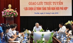Việc tăng tuổi nghỉ hưu phải thực hiện theo lộ trình 