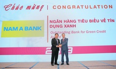 Nam A Bank nhận giải thưởng “ngân hàng tiêu biểu về tín dụng xanh” năm 2019 
