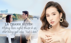 Lã Thanh Huyền: Không làm nghệ thuật ồ ạt, chờ tiếng gọi của  "Tuệ Lâm "