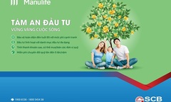 Cùng Manulife Việt Nam và SCB hoạch định tương lai tài chính 