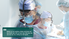 Bác sĩ Khải và hành trình 10 năm tôn tạo cái đẹp