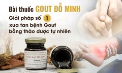 Bệnh gout là gì? Đỗ Minh Đường - Địa chỉ uy tín chữa gút bằng thảo dược sạch
