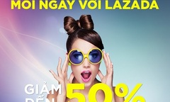 Đón chào ưu đãi bất ngờ hàng ngày cùng Lazada giảm đến 50\%