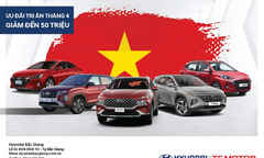 Huyndai Bắc Giang khuyến mại tưng bừng mừng ngày giải phóng miền Nam