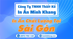 Minh Khang giới thiệu dịch vụ in ấn chất lượng tại Sài Gòn