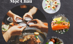 Tháng 10/2022 thưởng thức Food tour Mộc Châu