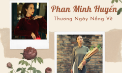 Phan Minh Huyền Thương Ngày Nắng Về:  "Ngày Tết, tôi dành trọn thời gian cho gia đình "