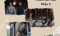 Khánh Dư Niên phần 2 tập 5-6 Preview: Phạm Nhàn vạch trần tội của Nhị hoàng tử