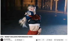 MV 'Money' của Lisa (BlackPink) đã đạt được 1 tỉ lượt xem