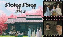 Trường Tương Tư 2 tập 12-14 Preview: Tiểu Yêu sốc khi thấy mặt thật của Tương Liễu