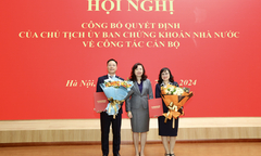 Bổ nhiệm 2 lãnh đạo mới tại Ủy ban Chứng khoán Nhà nước 