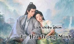 Tứ Hải Trọng Minh tập 1 khi nào lên sóng? 