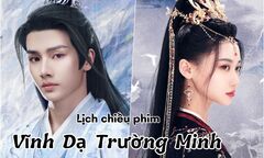 Vĩnh Dạ Trường Minh tập 1 khi nào lên sóng 1?