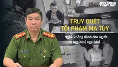 Truy quét tội phạm ma túy - công việc không dành cho người ngại khó ngại khổ