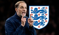 FA nổ “bom tấn” lớn, Thomas Tuchel  ngồi ghế nóng tuyển Anh