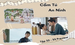 Cẩm Tú An Ninh tập 32-33 Preview: Hầu gia một mực ép cưới, Thận Viễn tỏ tình với Nghi Ninh